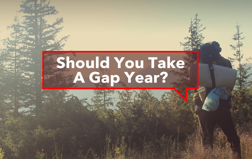 Should You Take a Gap Year?