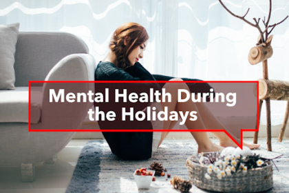 Mental Health During the Holidays