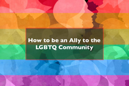 How to be an ally to the LGBTQ community