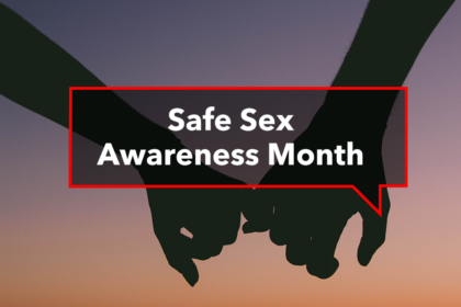 Safe Sex Awareness Month